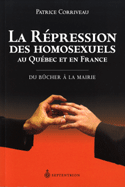 Répression des homosexuels au Québec et en France